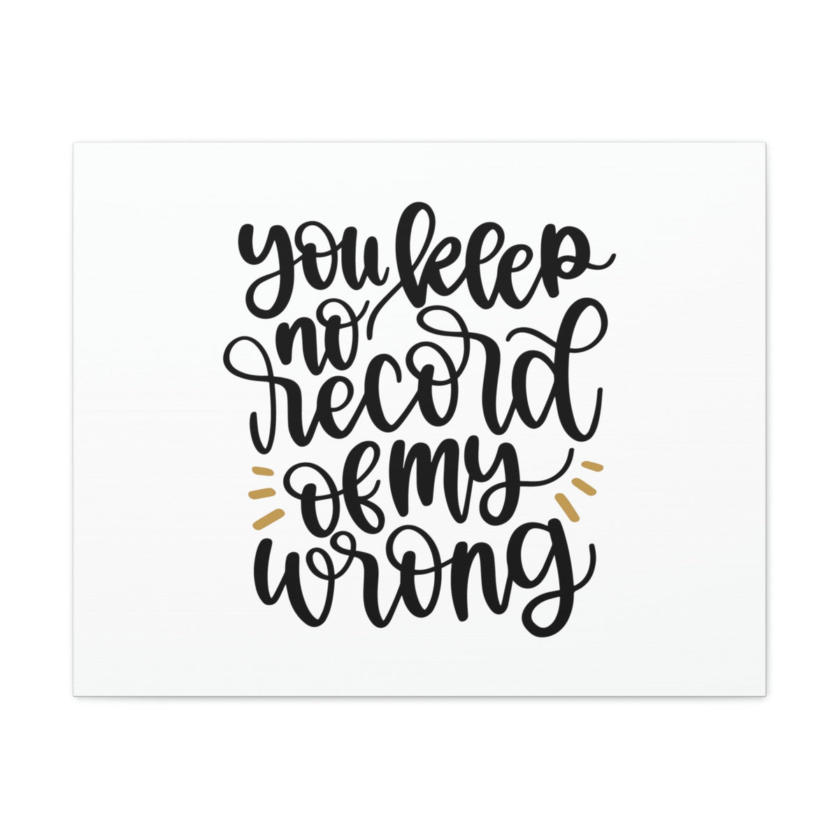 Scripture Walls No Record Of My Wrong 1 Corinthians 13:1 Christian Wall Art Bible Verse Print Ready to Hang Unframed-Express Your Love Gifts