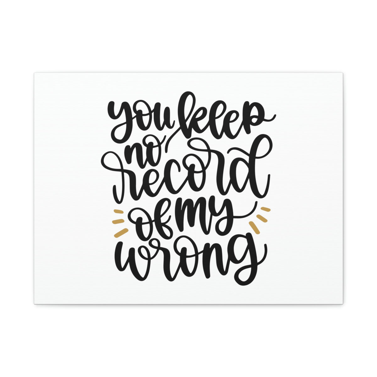 Scripture Walls No Record Of My Wrong 1 Corinthians 13:1 Christian Wall Art Bible Verse Print Ready to Hang Unframed-Express Your Love Gifts