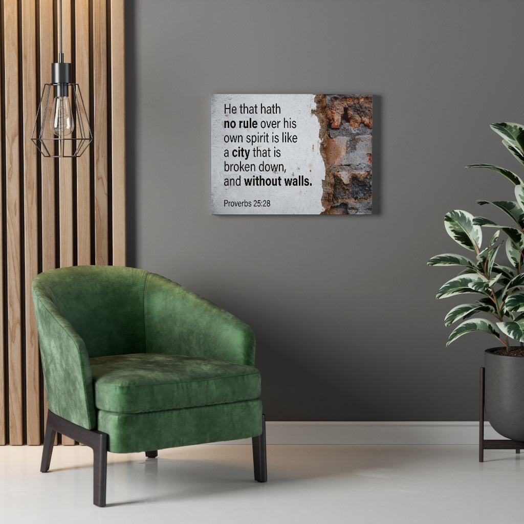 Scripture Walls No Rule Without Walls Proverbs 25:28 Bible Verse Canvas Christian Wall Art Ready to Hang Unframed-Express Your Love Gifts