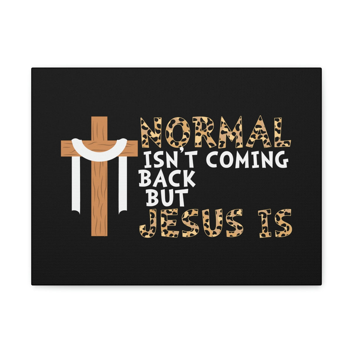 Scripture Walls Normal Isn't Coming Back Matthew 24:44 Christian Wall Art Bible Verse Print Ready to Hang Unframed-Express Your Love Gifts