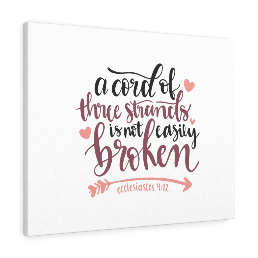 Scripture Walls Not Easily Broken Ecclesiastes 4:12 Bible Verse Canvas Christian Wall Art Ready to Hang Unframed-Express Your Love Gifts