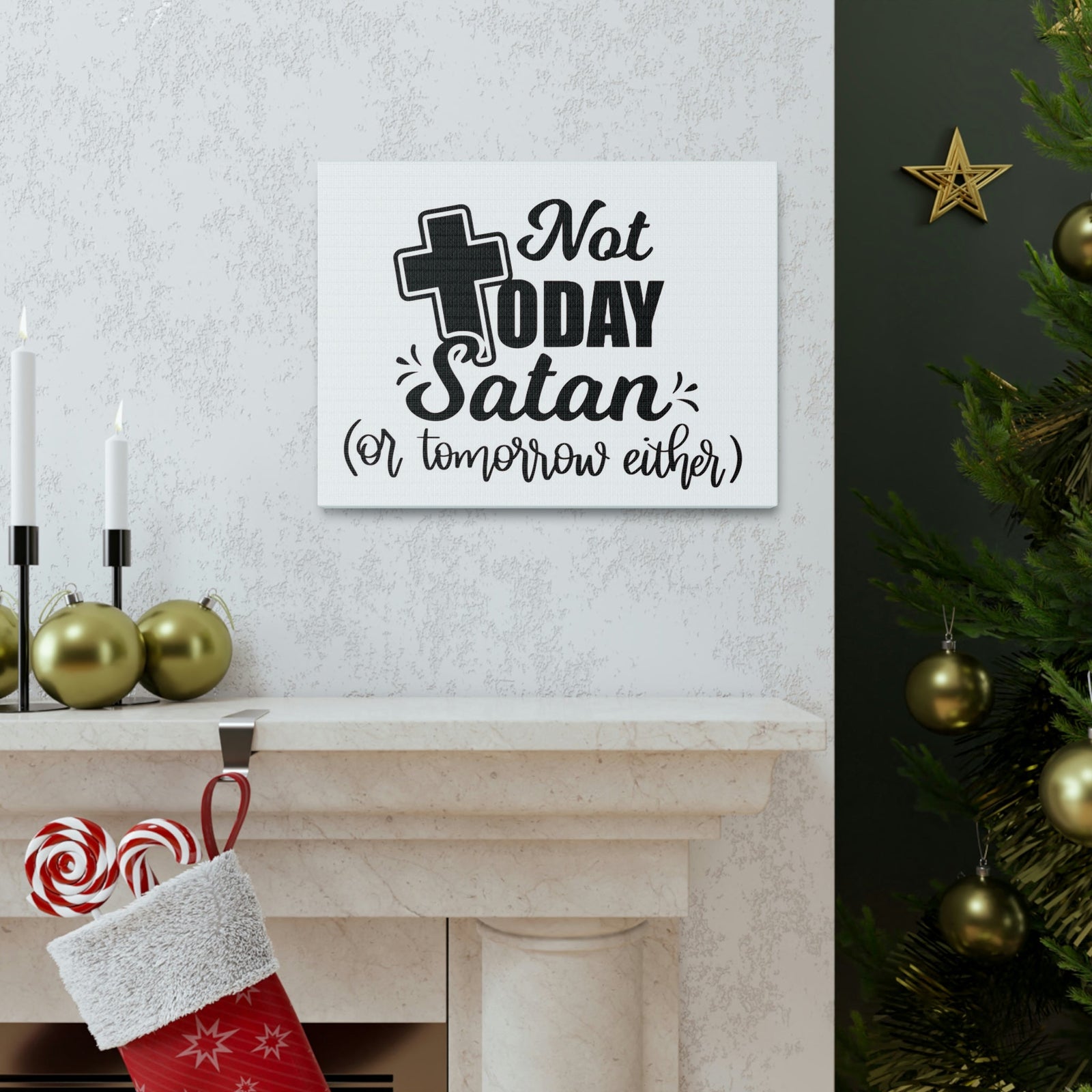 Scripture Walls Not Today Satan 1 Corinthians 10:13 Bible Verse Canvas Christian Wall Art Ready to Hang Unframed-Express Your Love Gifts