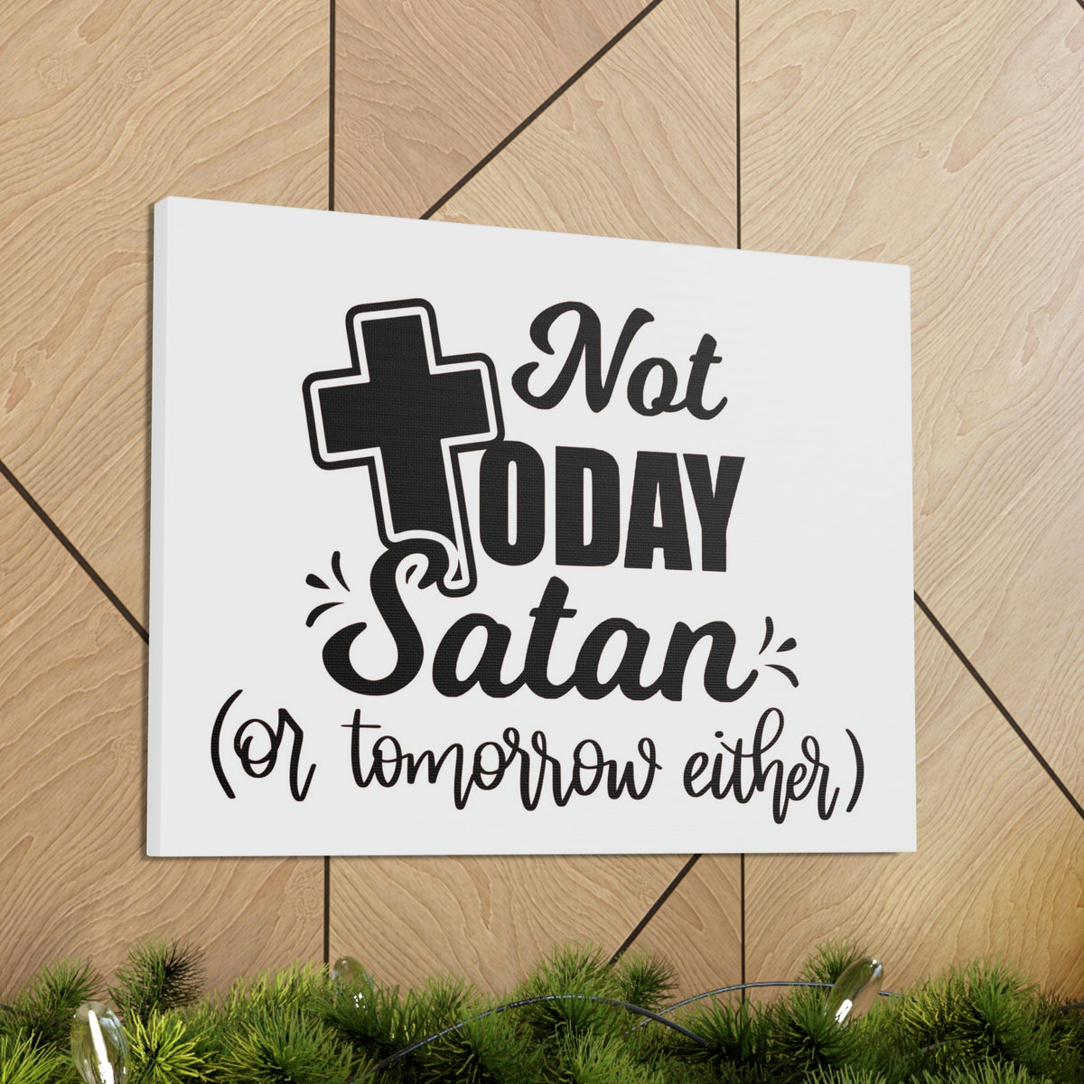 Scripture Walls Not Today Satan 1 Corinthians 10:13 Bible Verse Canvas Christian Wall Art Ready to Hang Unframed-Express Your Love Gifts