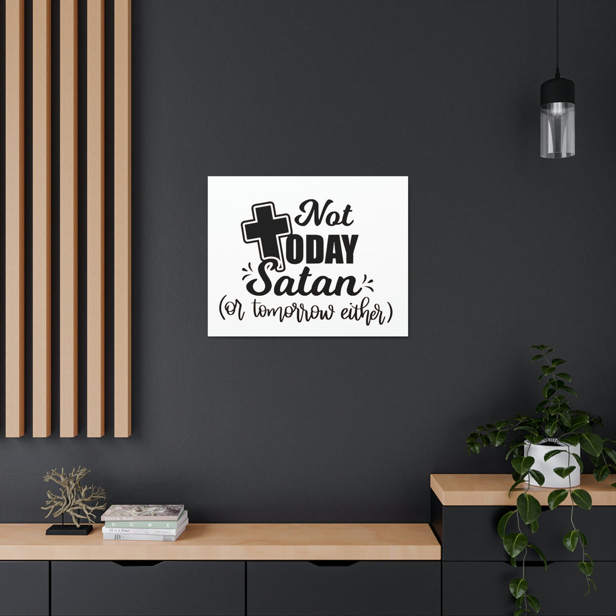 Scripture Walls Not Today Satan 1 Corinthians 10:13 Bible Verse Canvas Christian Wall Art Ready to Hang Unframed-Express Your Love Gifts