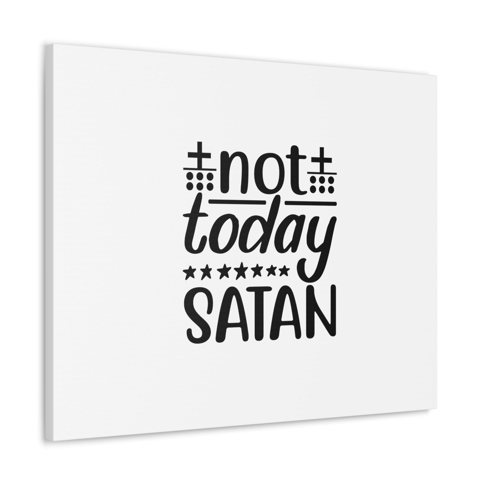 Scripture Walls Not Today Satan Ephesians 4:27 Christian Wall Art Bible Verse Print Ready to Hang Unframed-Express Your Love Gifts