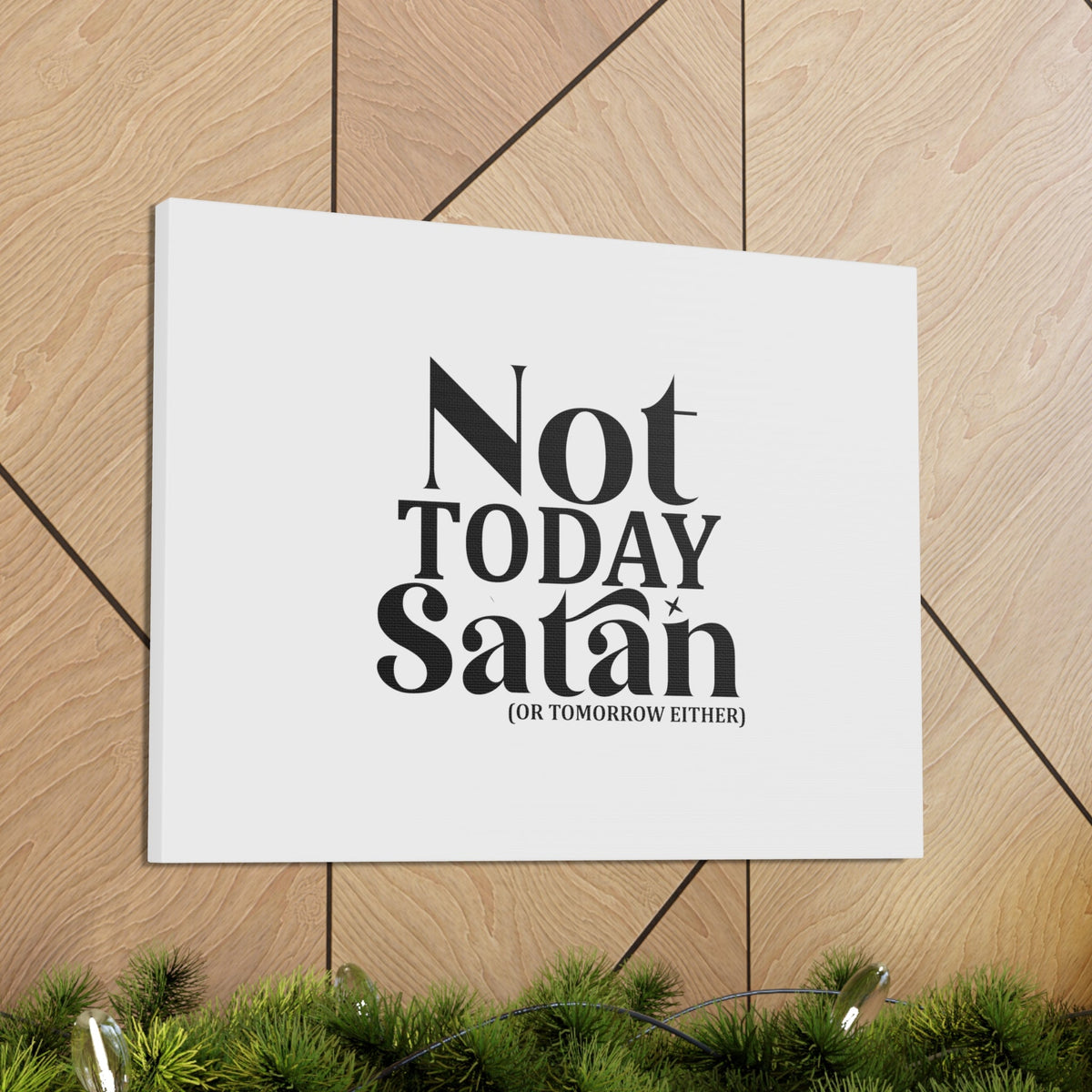 Scripture Walls Not Today Satan Isaiah 54:17 Christian Wall Art Bible Verse Print Ready to Hang Unframed-Express Your Love Gifts