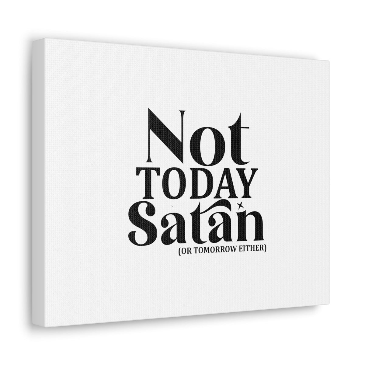 Scripture Walls Not Today Satan Isaiah 54:17 Christian Wall Art Bible Verse Print Ready to Hang Unframed-Express Your Love Gifts