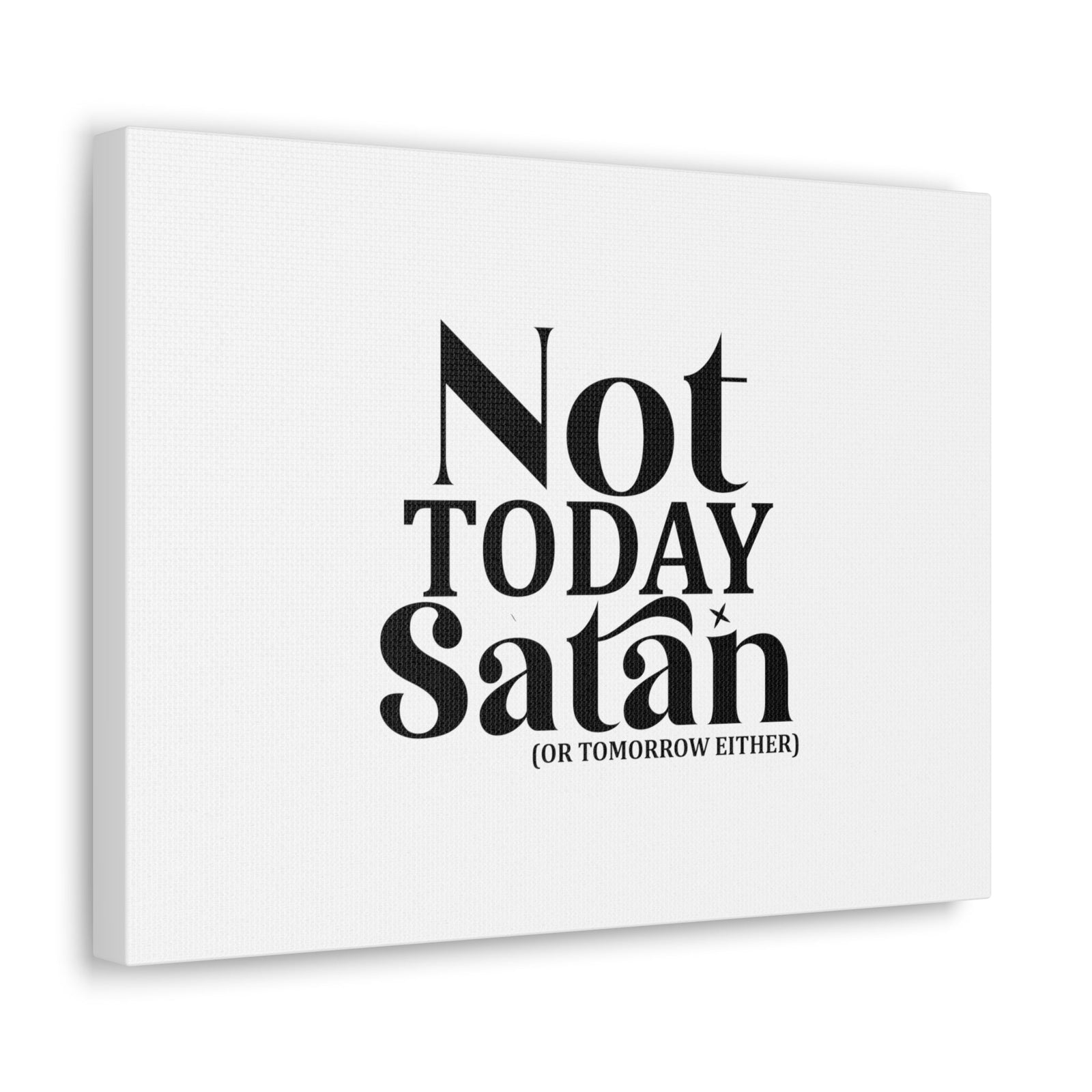 Scripture Walls Not Today Satan Isaiah 54:17 Christian Wall Art Bible Verse Print Ready to Hang Unframed-Express Your Love Gifts
