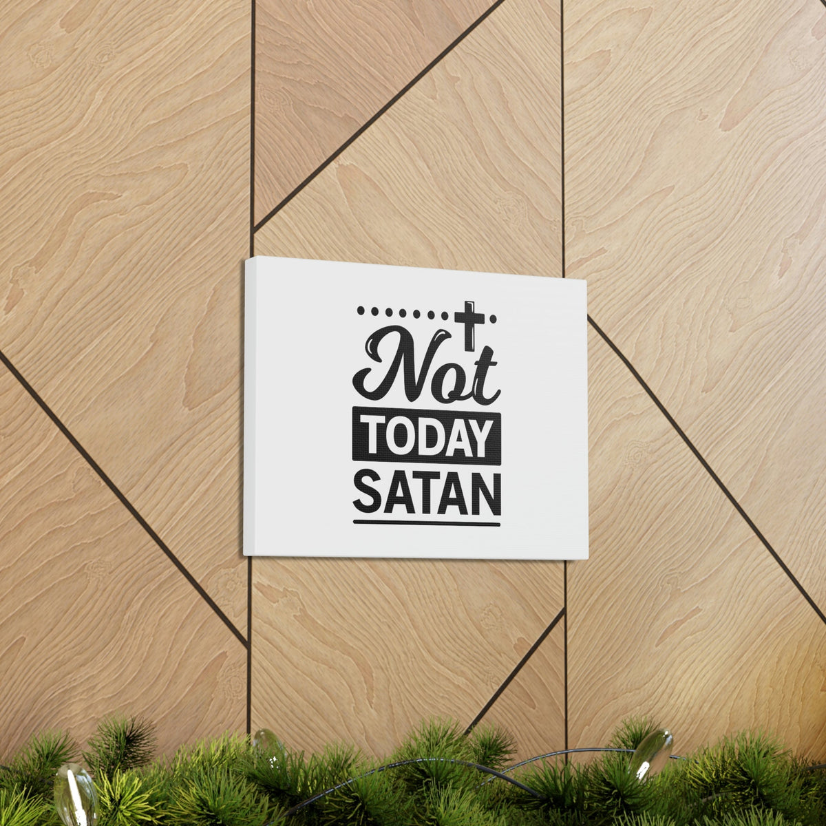 Scripture Walls Not Today Satan James 4:7 Cross Christian Wall Art Bible Verse Print Ready to Hang Unframed-Express Your Love Gifts