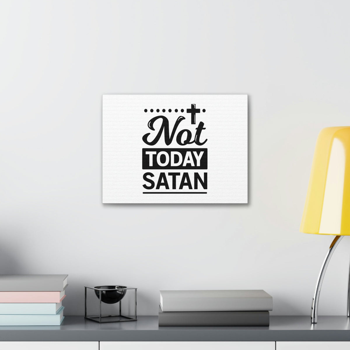 Scripture Walls Not Today Satan James 4:7 Cross Christian Wall Art Bible Verse Print Ready to Hang Unframed-Express Your Love Gifts