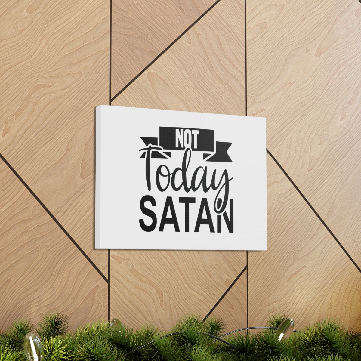 Scripture Walls Not Today Satan Matthew 4:1 Ribbon Christian Wall Art Bible Verse Print Ready to Hang Unframed-Express Your Love Gifts