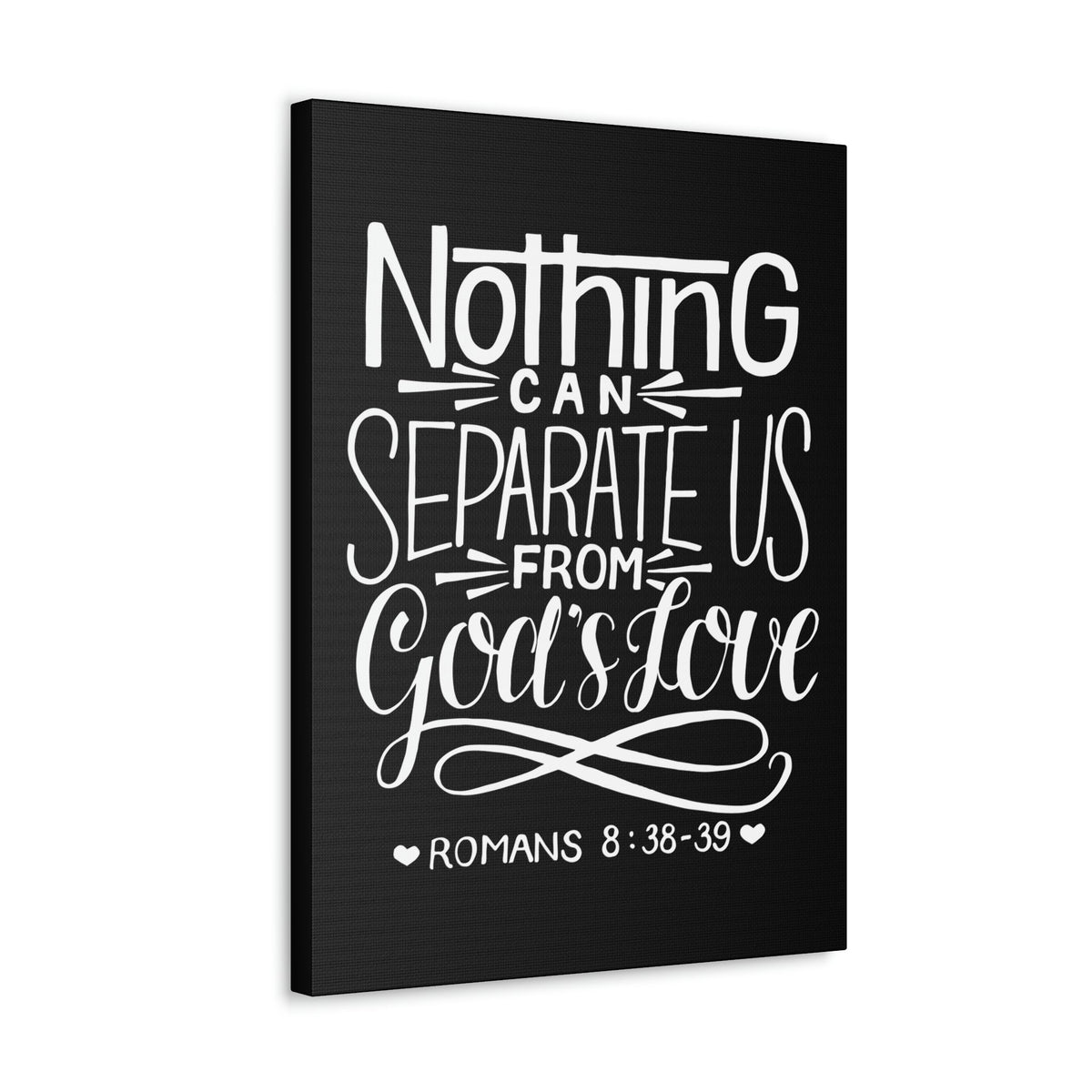 Scripture Walls Nothing Can Separate Us Romans 8:38 Bible Verse Canvas Christian Wall Art Ready to Hang Unframed-Express Your Love Gifts