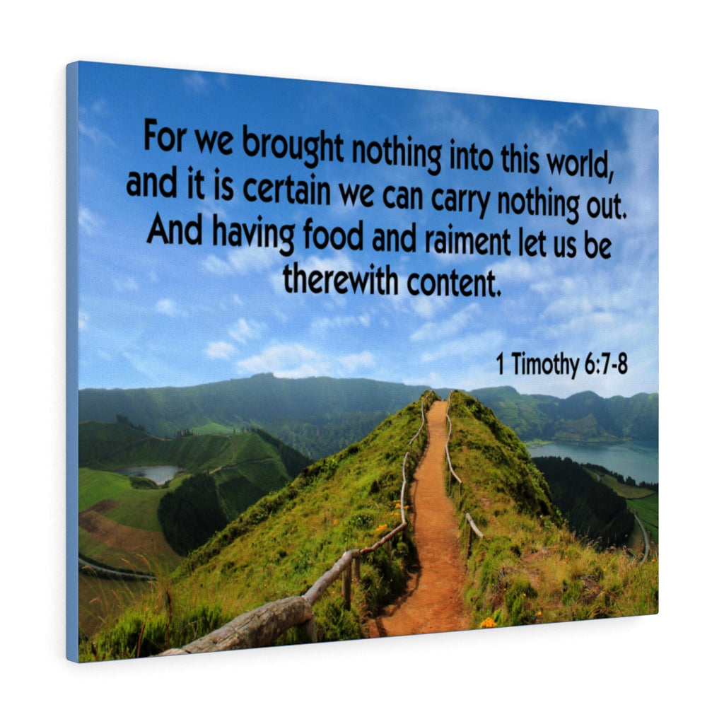 Scripture Walls Nothing Into This World 1 Timothy 6:7-8 Wall Art Christian Home Decor Unframed-Express Your Love Gifts