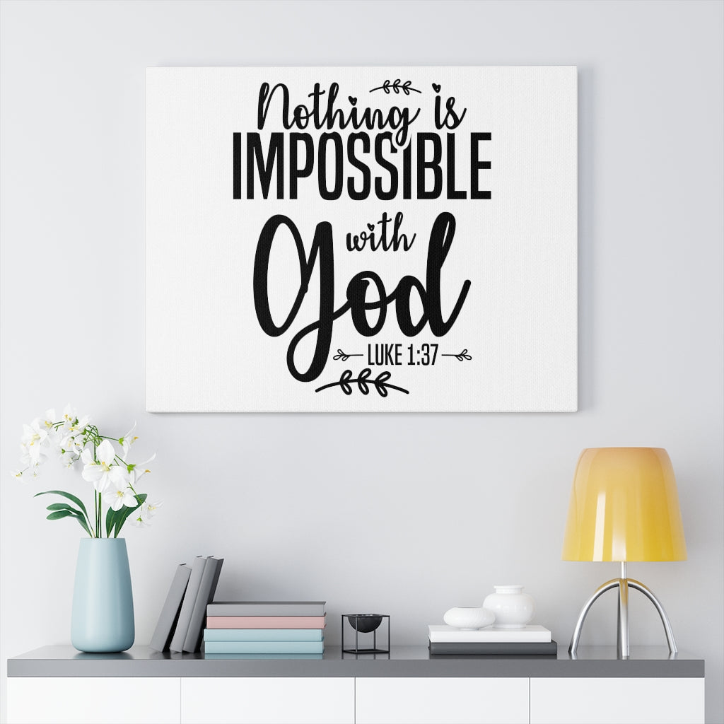 Scripture Walls Nothing Is Impossible Luke 1:37 White Bible Verse Canvas Christian Wall Art Ready to Hang Unframed-Express Your Love Gifts