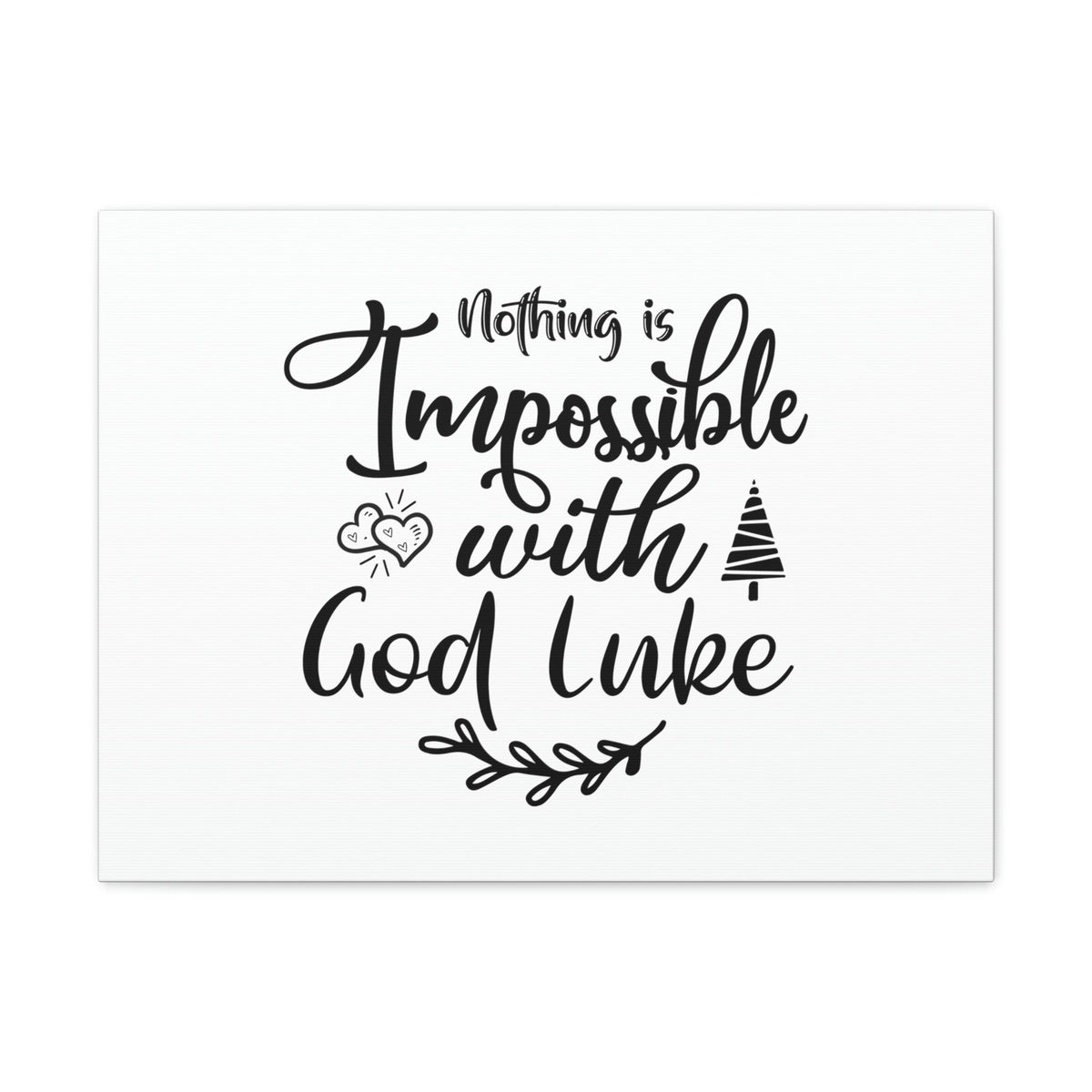 Scripture Walls Nothing Is Impossible With God Luke 1:37 Plain Christian Wall Art Bible Verse Print Ready to Hang Unframed-Express Your Love Gifts