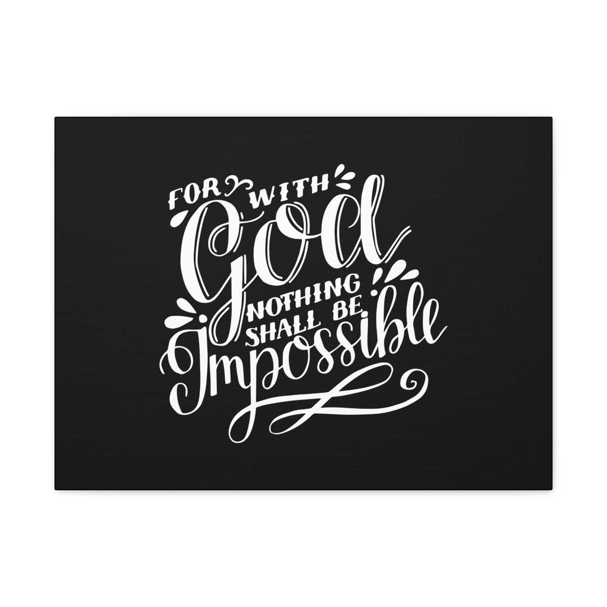 Scripture Walls Nothing Shall Be Impossible Luke 1:37 Calligraphy Christian Wall Art Bible Verse Print Ready to Hang Unframed-Express Your Love Gifts