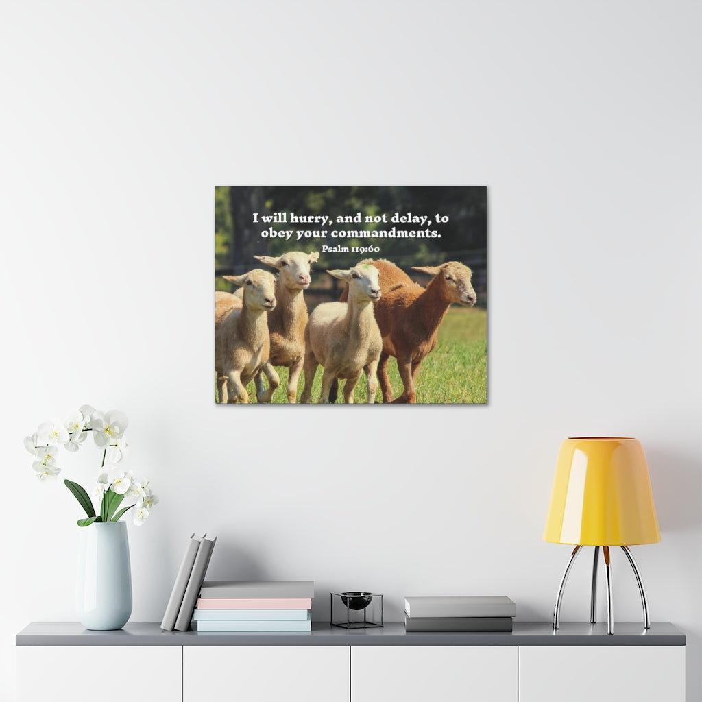 Scripture Walls Obey Your Commandments Psalm 119:60 Bible Verse Canvas Christian Wall Art Ready to Hang Unframed-Express Your Love Gifts
