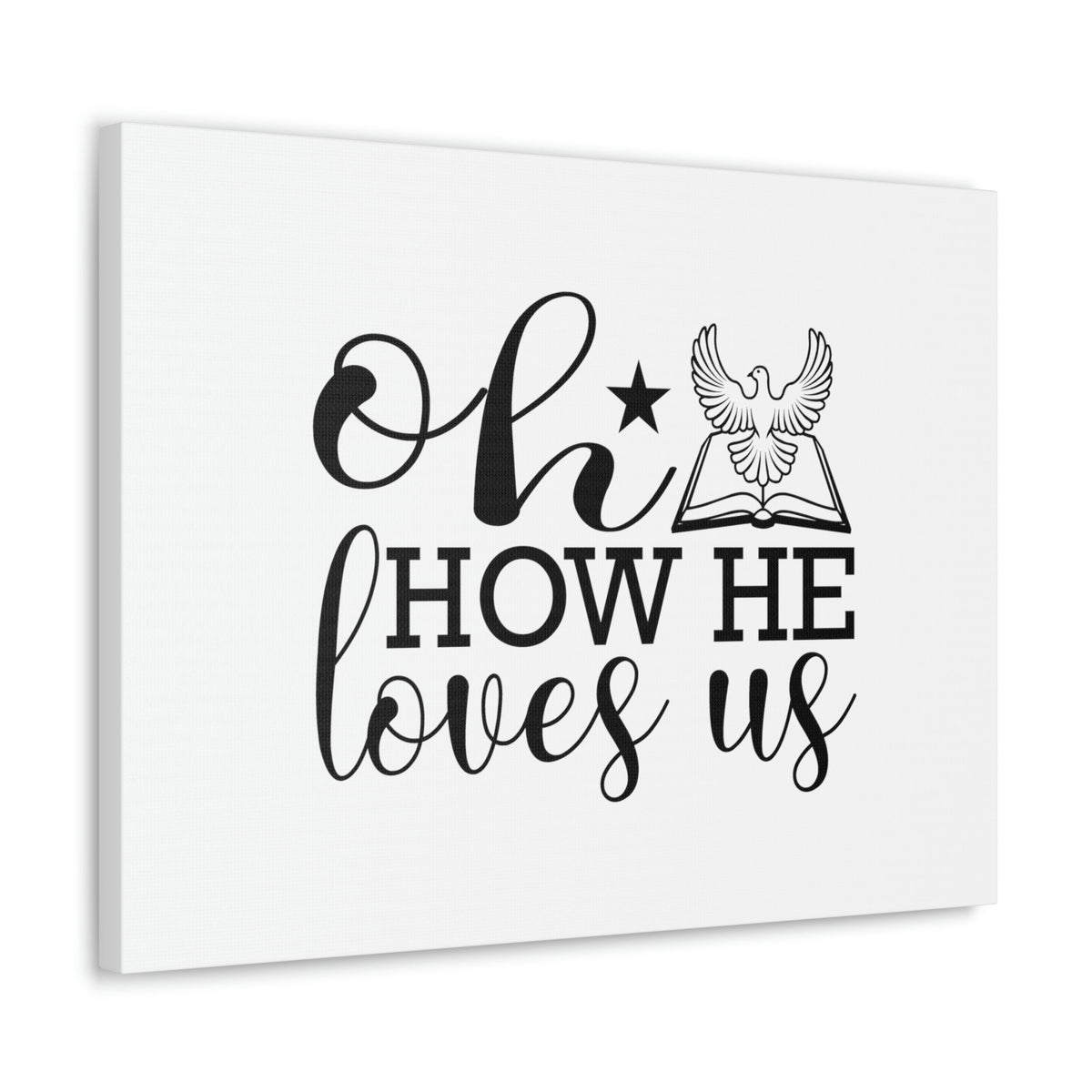 Scripture Walls Oh How He Loves Us John 3:16 Christian Wall Art Bible Verse Print Ready to Hang Unframed-Express Your Love Gifts
