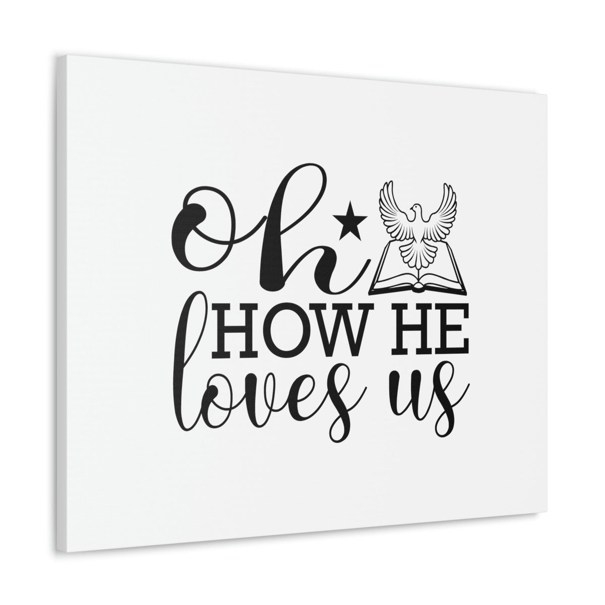 Scripture Walls Oh How He Loves Us John 3:16 Christian Wall Art Bible Verse Print Ready to Hang Unframed-Express Your Love Gifts