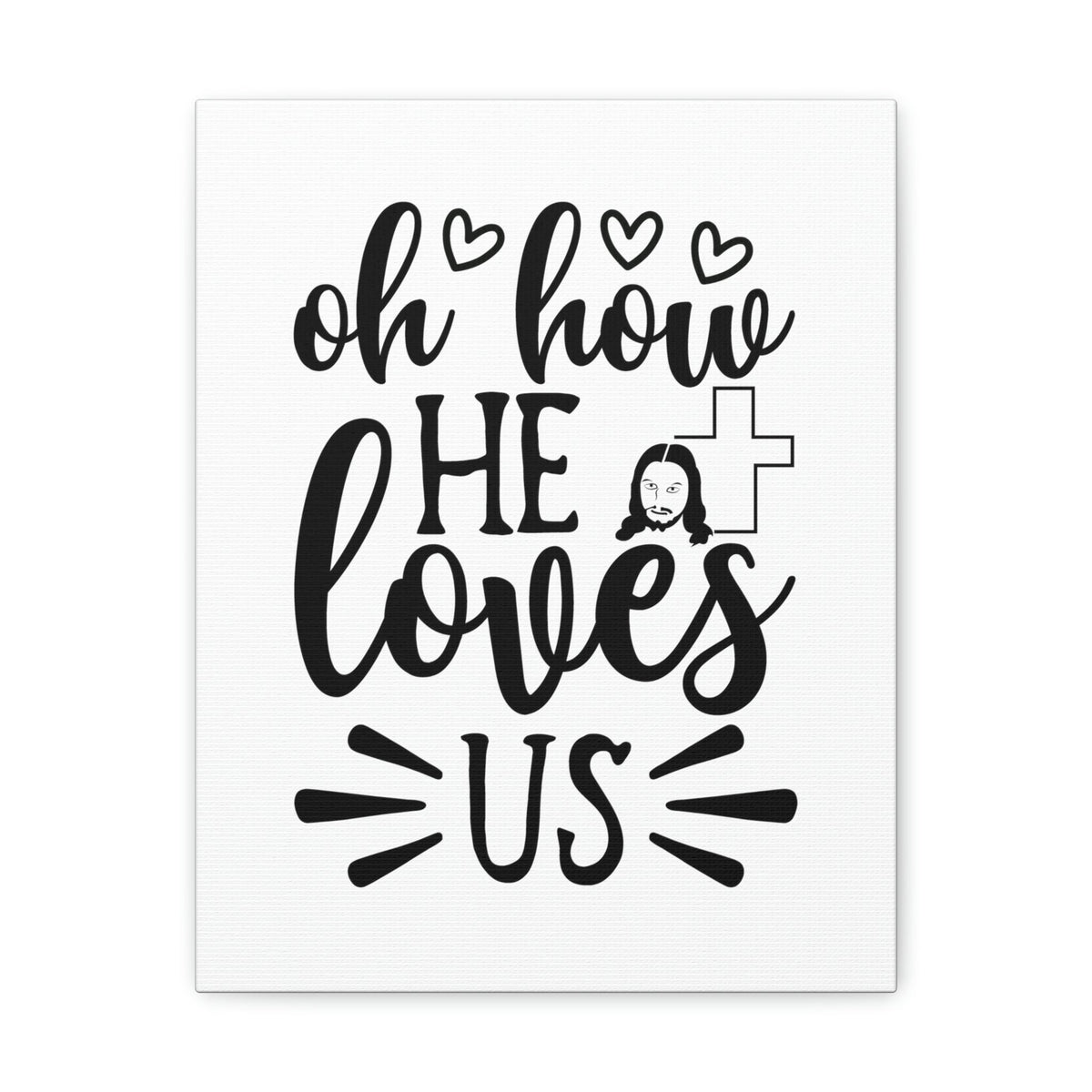 Scripture Walls Oh How He Loves Us ROMANS 5:8 Christian Wall Art Print Ready to Hang Unframed-Express Your Love Gifts