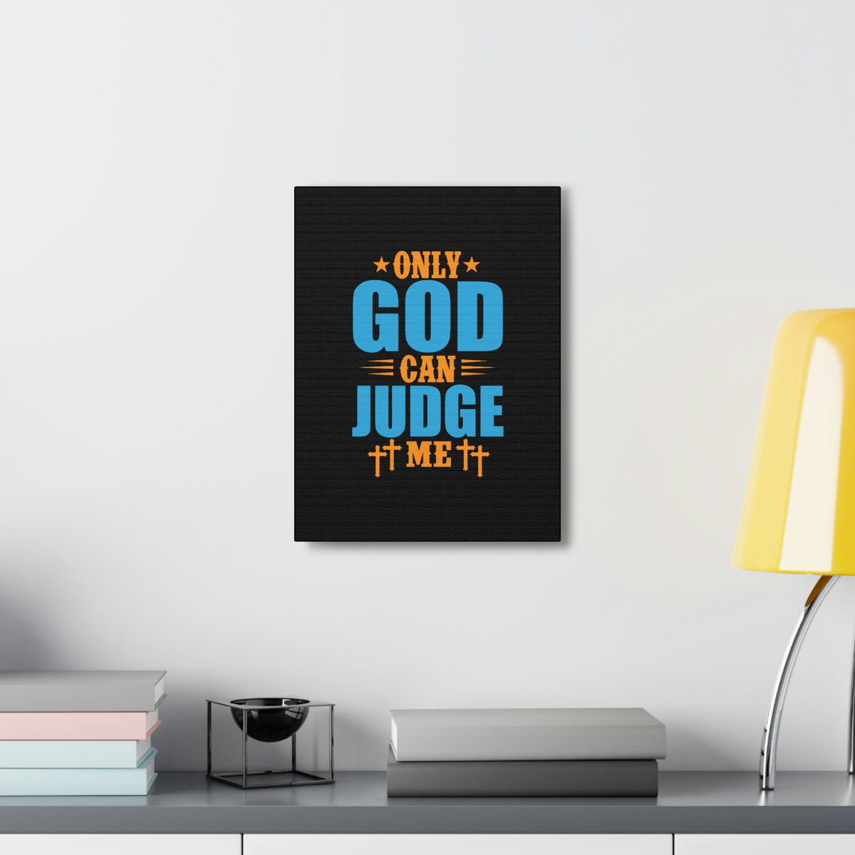 Scripture Walls Only God Can Judge Me James 4:12 Christian Wall Art Bible Verse Print Ready to Hang Unframed-Express Your Love Gifts