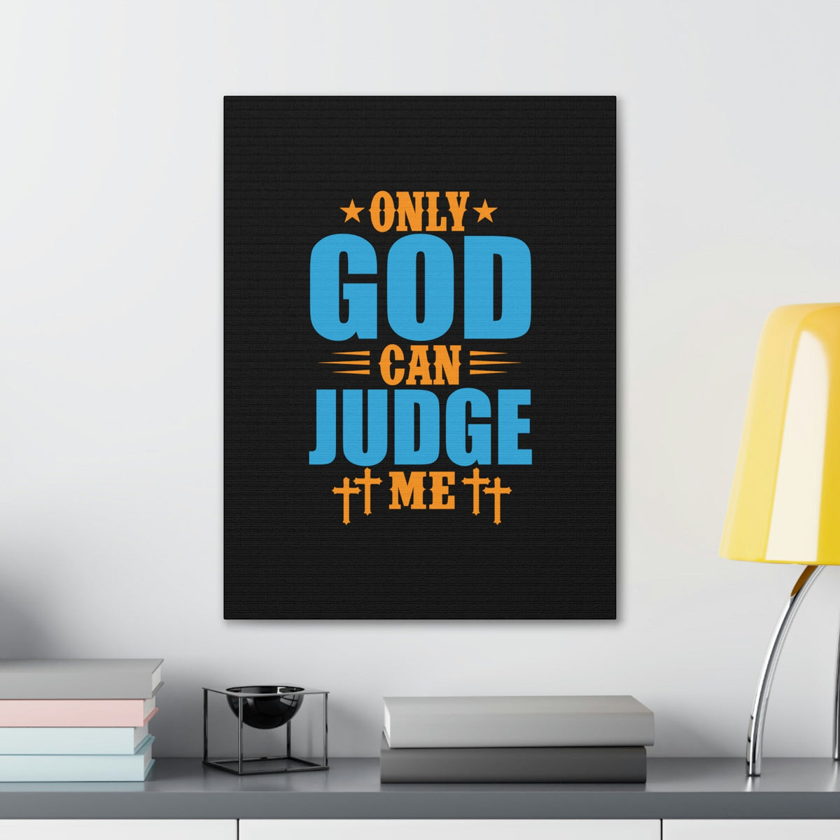 Scripture Walls Only God Can Judge Me James 4:12 Christian Wall Art Bible Verse Print Ready to Hang Unframed-Express Your Love Gifts