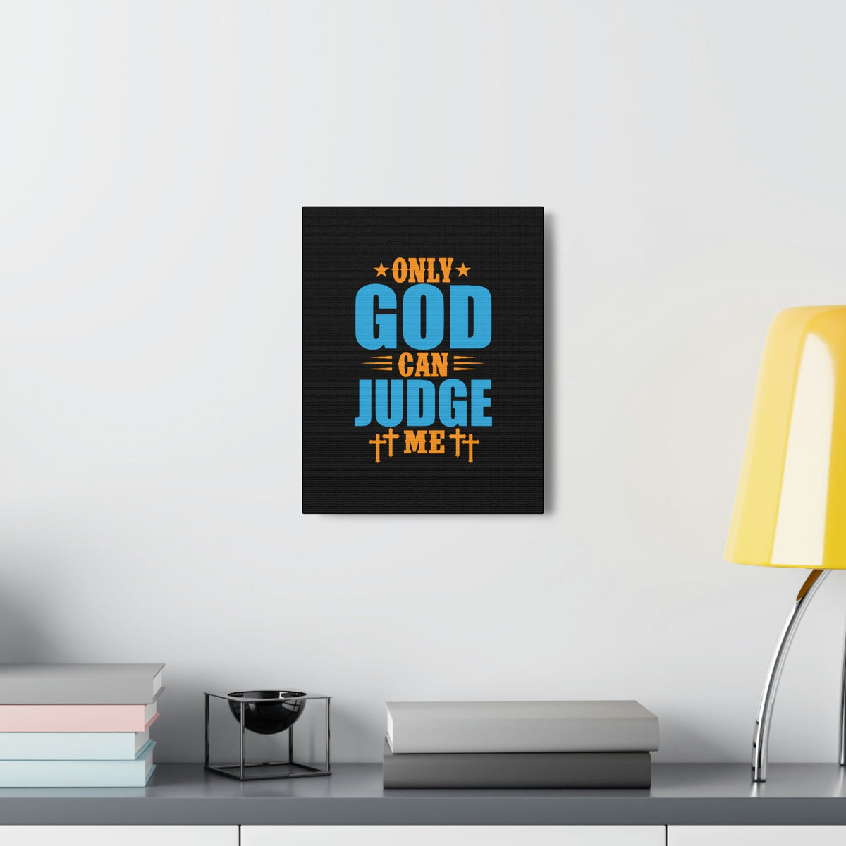Scripture Walls Only God Can Judge Me James 4:12 Christian Wall Art Bible Verse Print Ready to Hang Unframed-Express Your Love Gifts