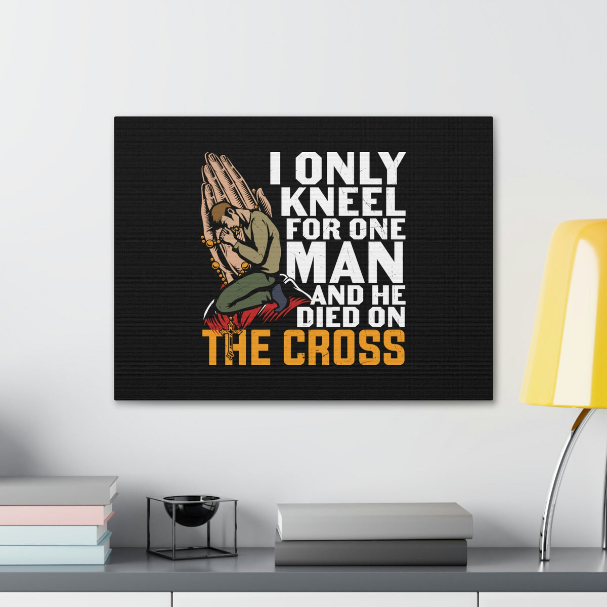 Scripture Walls Only Kneel For One Man Psalm 95:6 Christian Wall Art Bible Verse Print Ready to Hang Unframed-Express Your Love Gifts