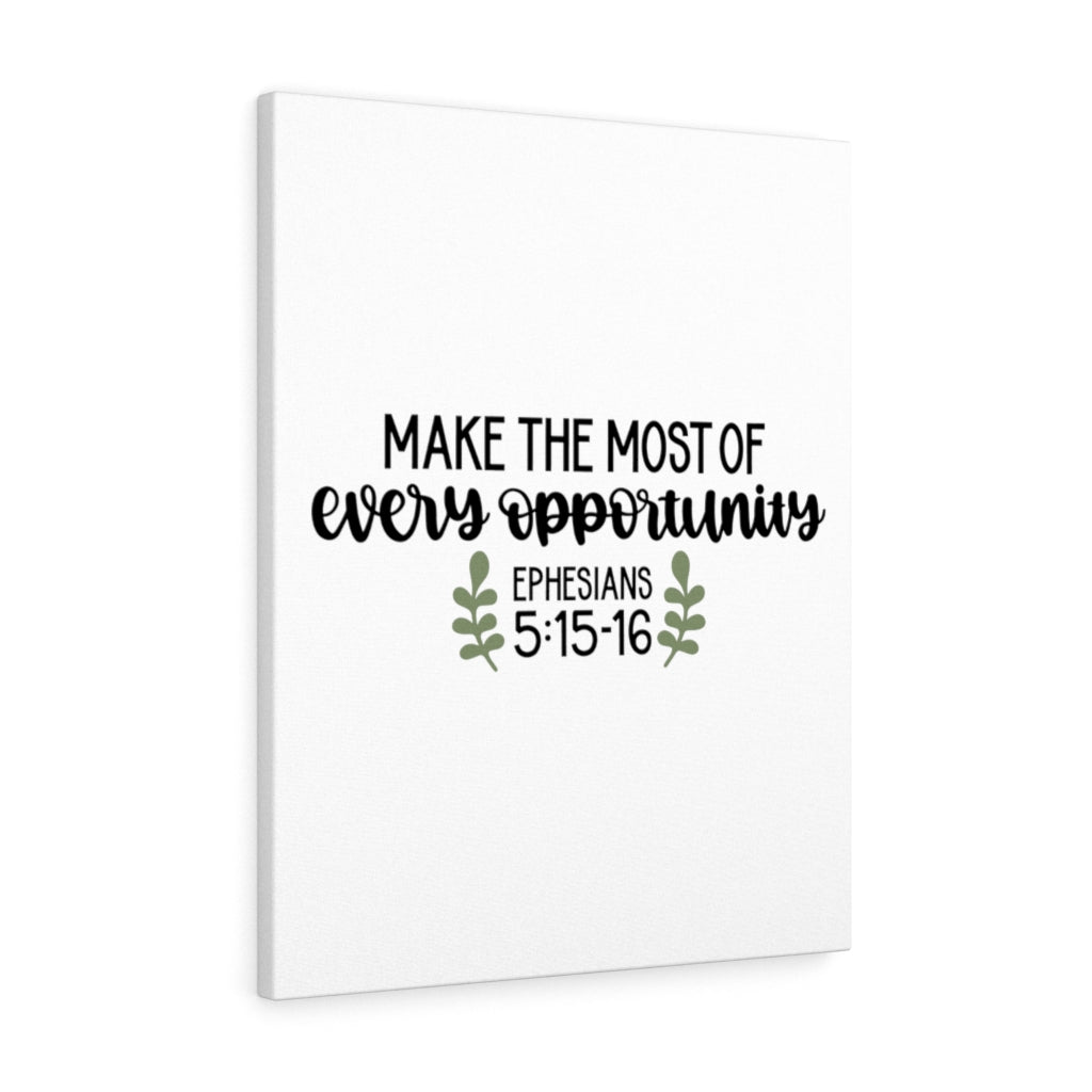 Scripture Walls Opportunity Ephesians 5:15-16 Bible Verse Canvas Christian Wall Art Ready to Hang Unframed-Express Your Love Gifts