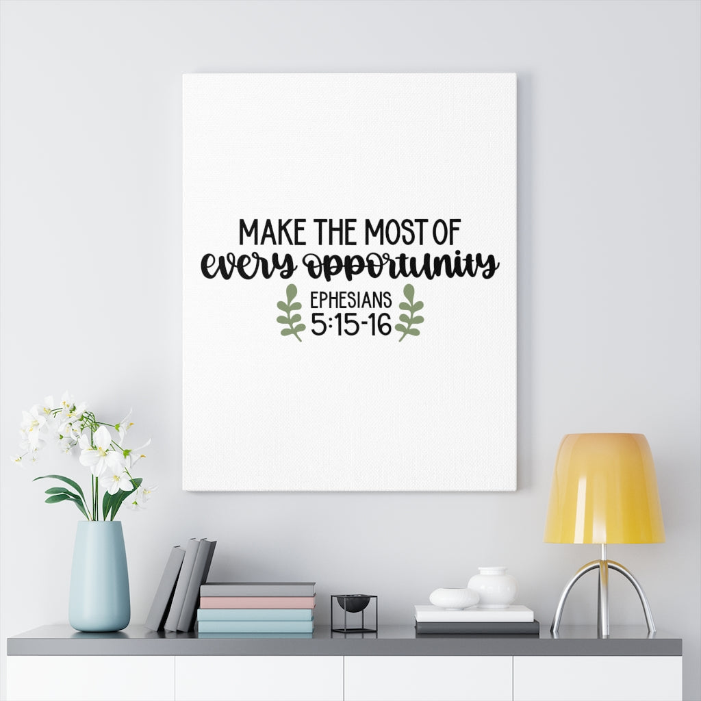 Scripture Walls Opportunity Ephesians 5:15-16 Bible Verse Canvas Christian Wall Art Ready to Hang Unframed-Express Your Love Gifts