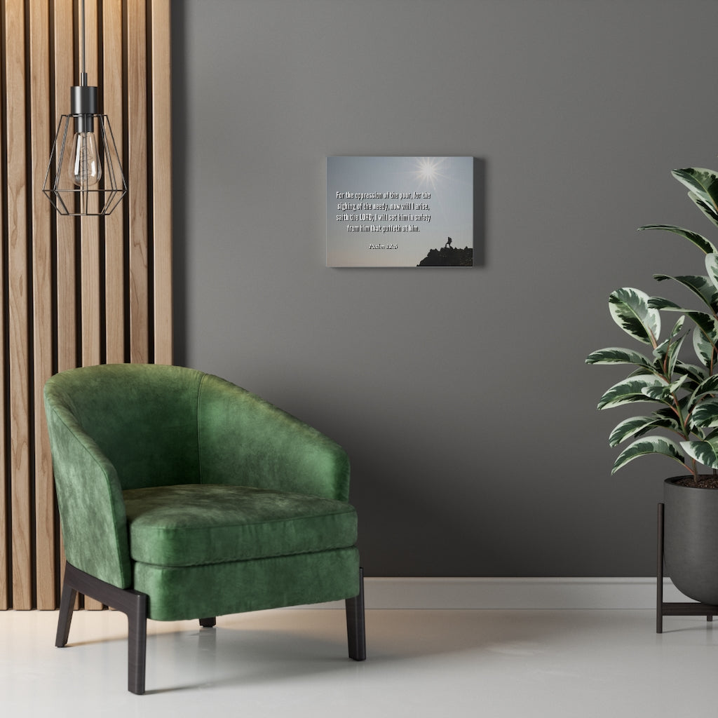 Scripture Walls Oppression Of The Poor Psalm 12:5 Bible Verse Canvas Christian Wall Art Ready to Hang Unframed-Express Your Love Gifts