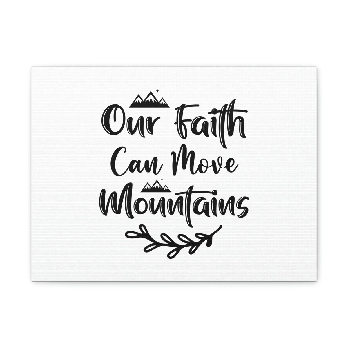 Scripture Walls Our Faith Can Move Mountains Matthew 17:20 Christian Wall Art Bible Verse Print Ready to Hang Unframed-Express Your Love Gifts