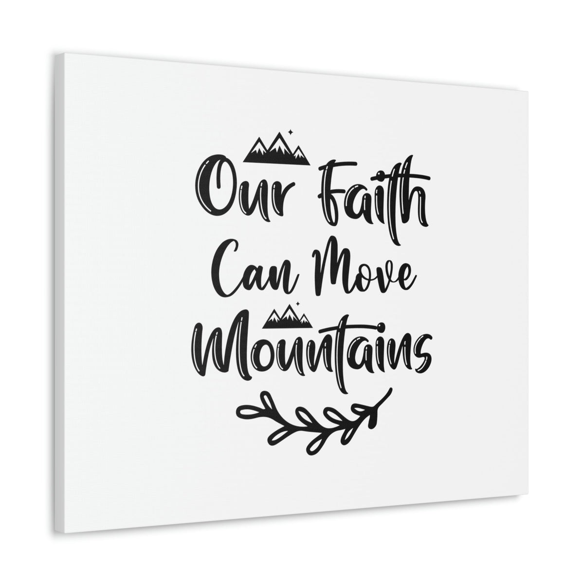 Scripture Walls Our Faith Can Move Mountains Matthew 17:20 Christian Wall Art Bible Verse Print Ready to Hang Unframed-Express Your Love Gifts
