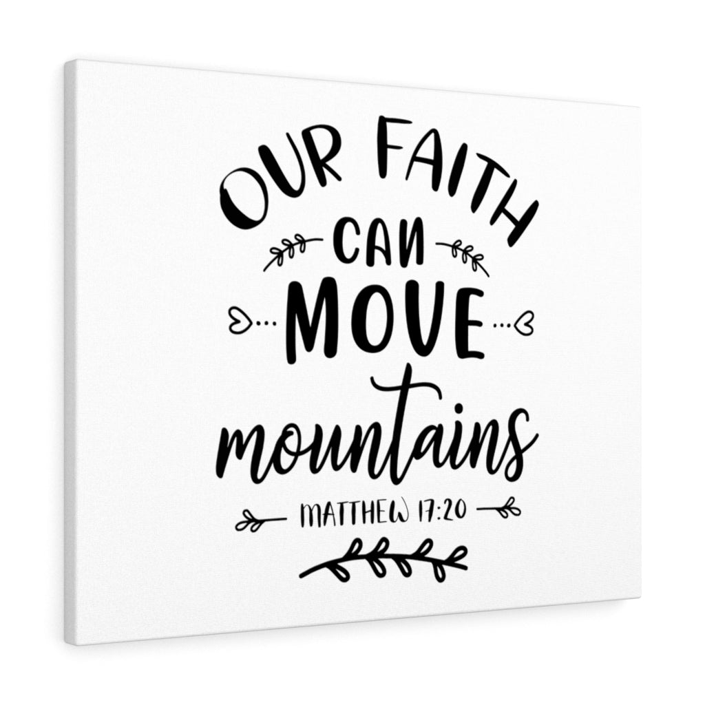 Scripture Walls Our Faith Matthew 17:20 Bible Verse Canvas Christian Wall Art Ready to Hang Unframed-Express Your Love Gifts