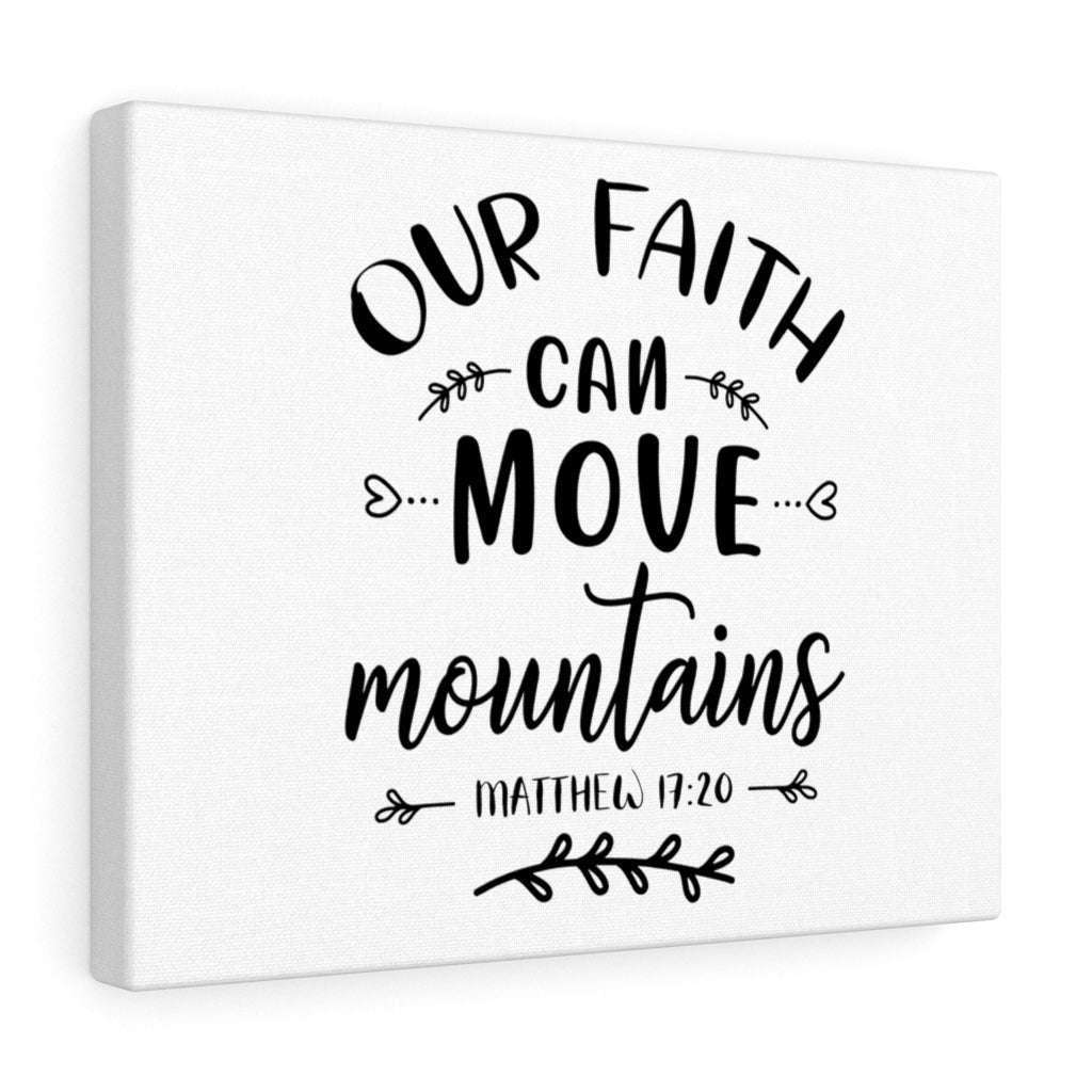 Scripture Walls Our Faith Matthew 17:20 Bible Verse Canvas Christian Wall Art Ready to Hang Unframed-Express Your Love Gifts