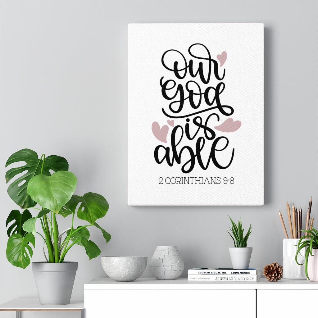 Scripture Walls Our God Is Able 2 Corinthians 9:8 Bible Verse Canvas Christian Wall Art Ready to Hang Unframed-Express Your Love Gifts