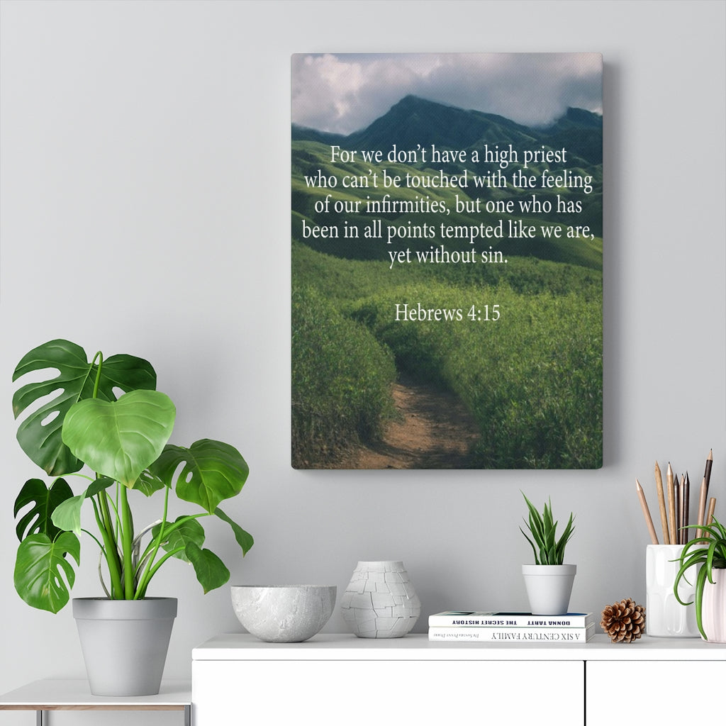 Scripture Walls Our High Priest Hebrews 4:15 Wall Art Christian Home Decor Unframed-Express Your Love Gifts