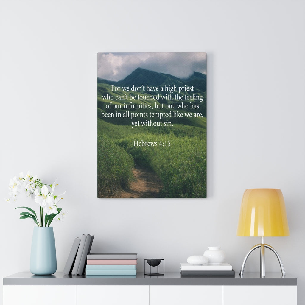 Scripture Walls Our High Priest Hebrews 4:15 Wall Art Christian Home Decor Unframed-Express Your Love Gifts