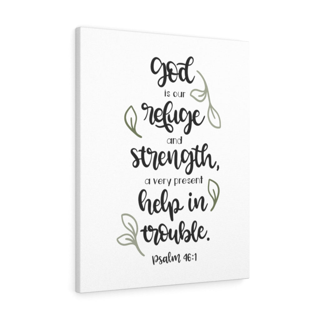 Scripture Walls Our Refuge Psalm 46:1 Bible Verse Canvas Christian Wall Art Ready to Hang Unframed-Express Your Love Gifts