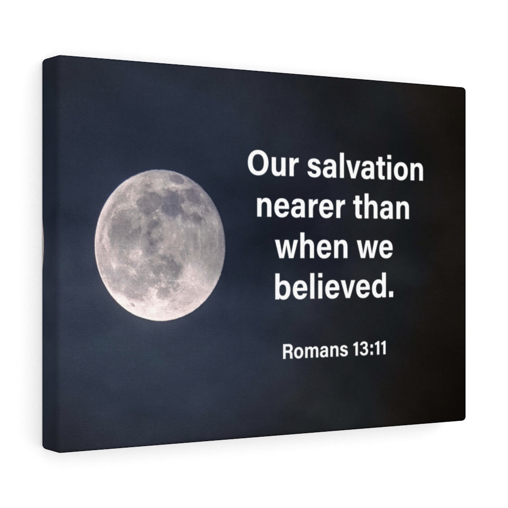 Scripture Walls Our Salvation is Near Romans 13:11 Wall Art Christian Home Decor Unframed-Express Your Love Gifts