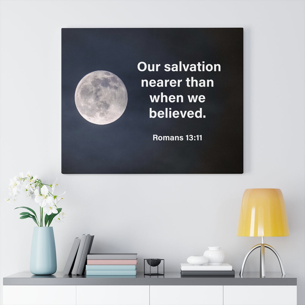 Scripture Walls Our Salvation is Near Romans 13:11 Wall Art Christian Home Decor Unframed-Express Your Love Gifts