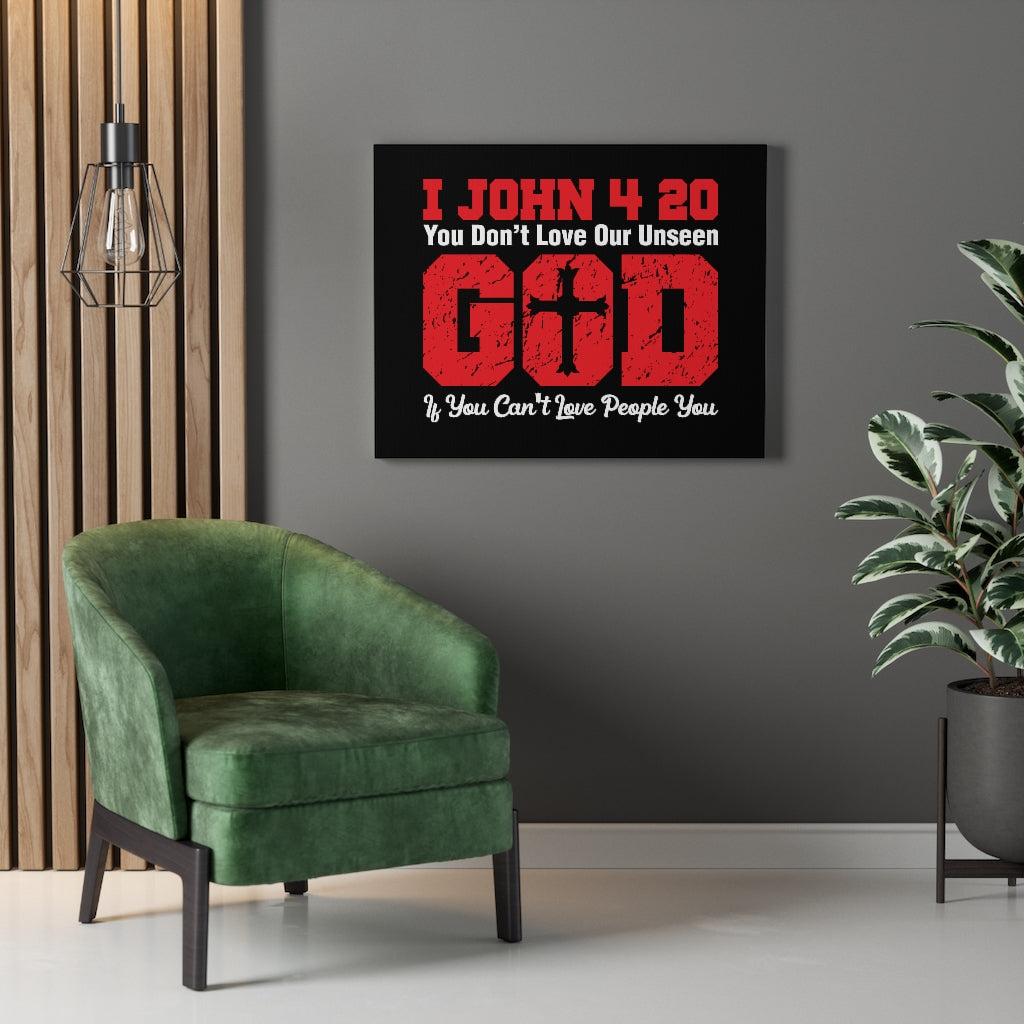 Scripture Walls Our Unseen God 1 John 4:20 Bible Verse Canvas Christian Wall Art Ready to Hang Unframed-Express Your Love Gifts