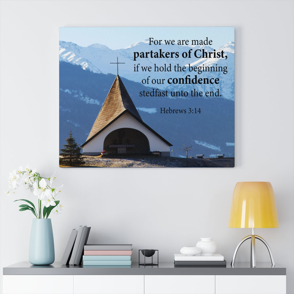 Scripture Walls Partakers of Christ Hebrews 3:14 Bible Verse Canvas Christian Wall Art Ready to Hang Unframed-Express Your Love Gifts
