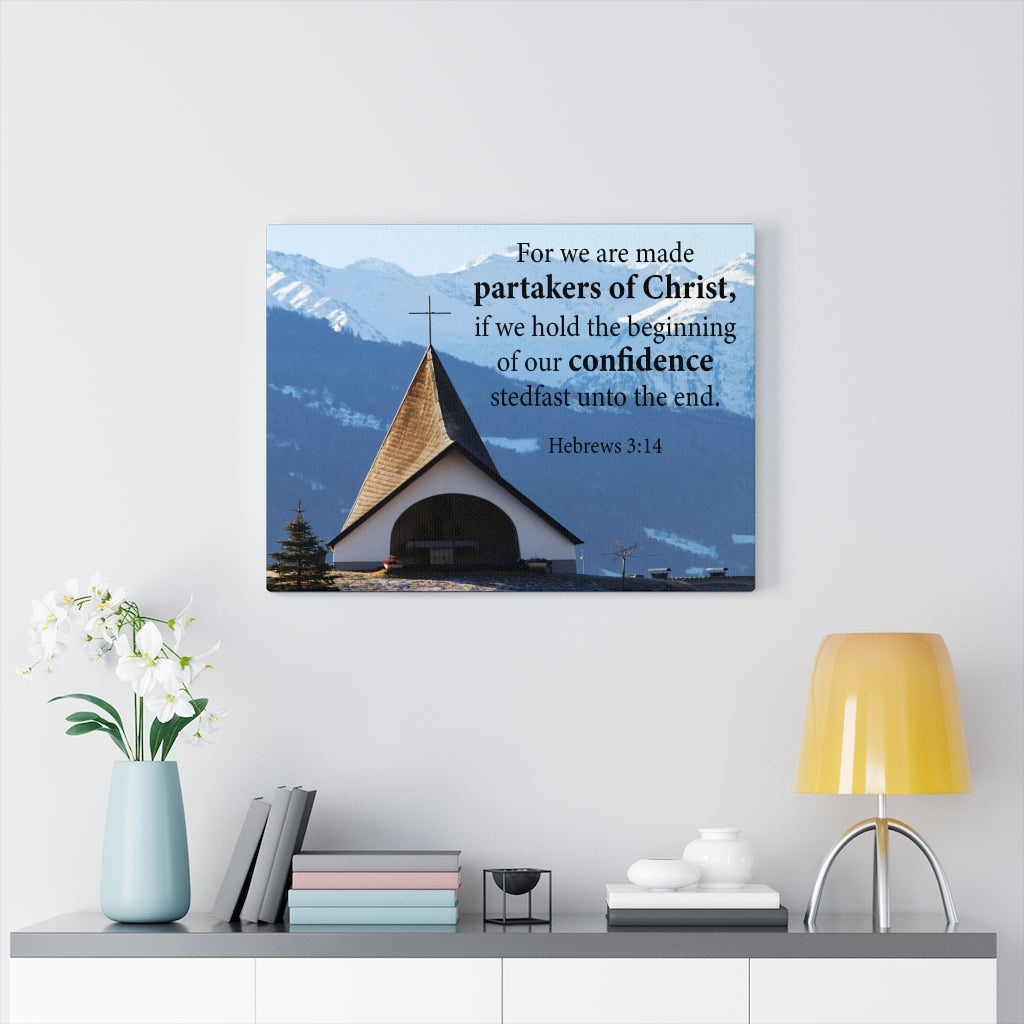 Scripture Walls Partakers of Christ Hebrews 3:14 Bible Verse Canvas Christian Wall Art Ready to Hang Unframed-Express Your Love Gifts