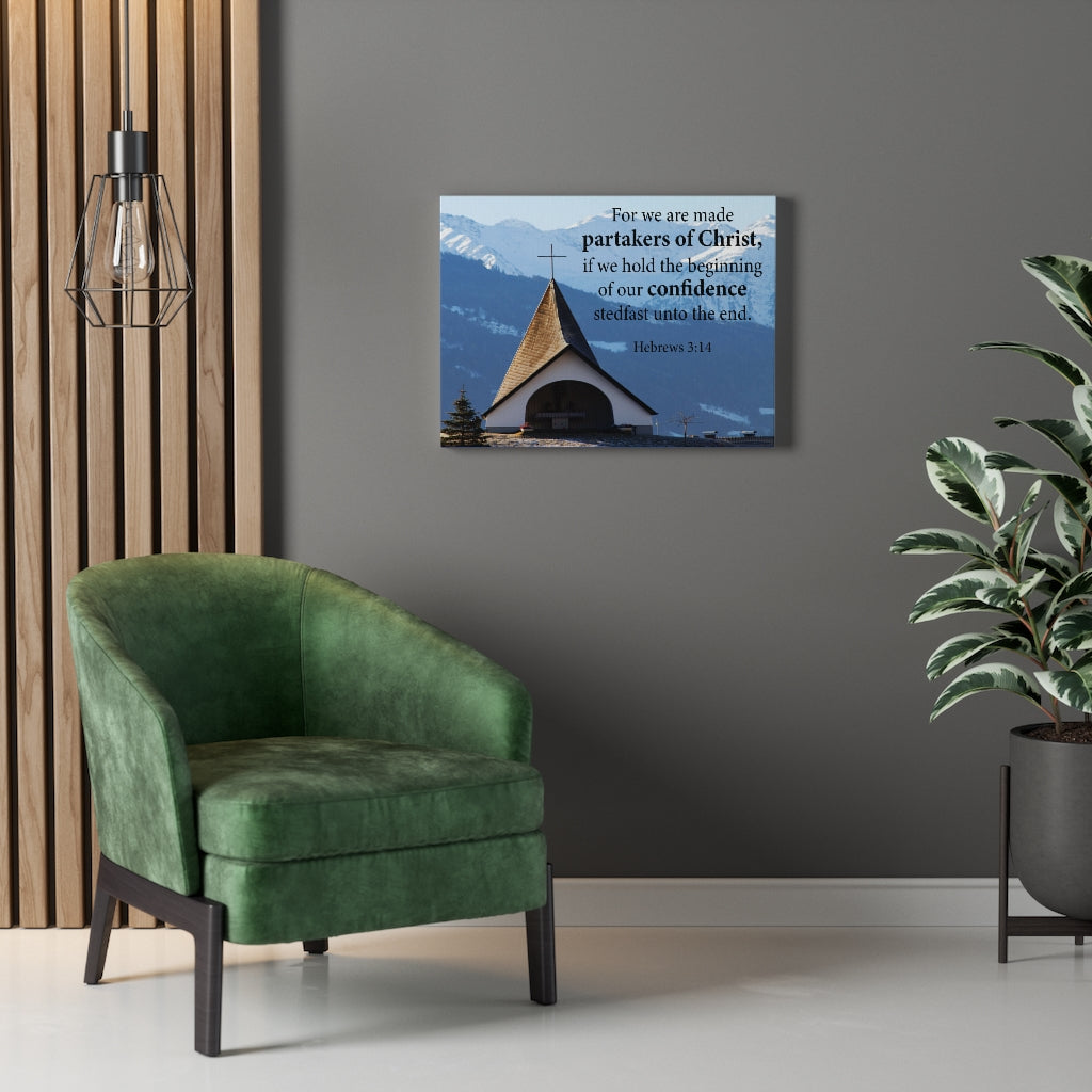 Scripture Walls Partakers of Christ Hebrews 3:14 Bible Verse Canvas Christian Wall Art Ready to Hang Unframed-Express Your Love Gifts