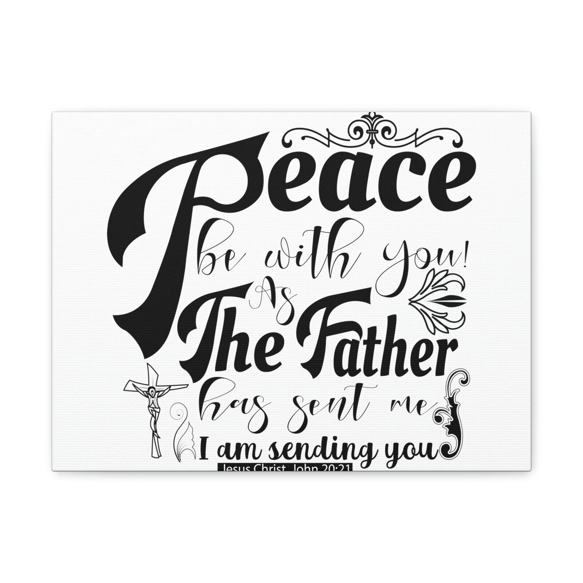 Scripture Walls Peace Be With John 20:21 Christian Wall Art Print Ready to Hang Unframed-Express Your Love Gifts