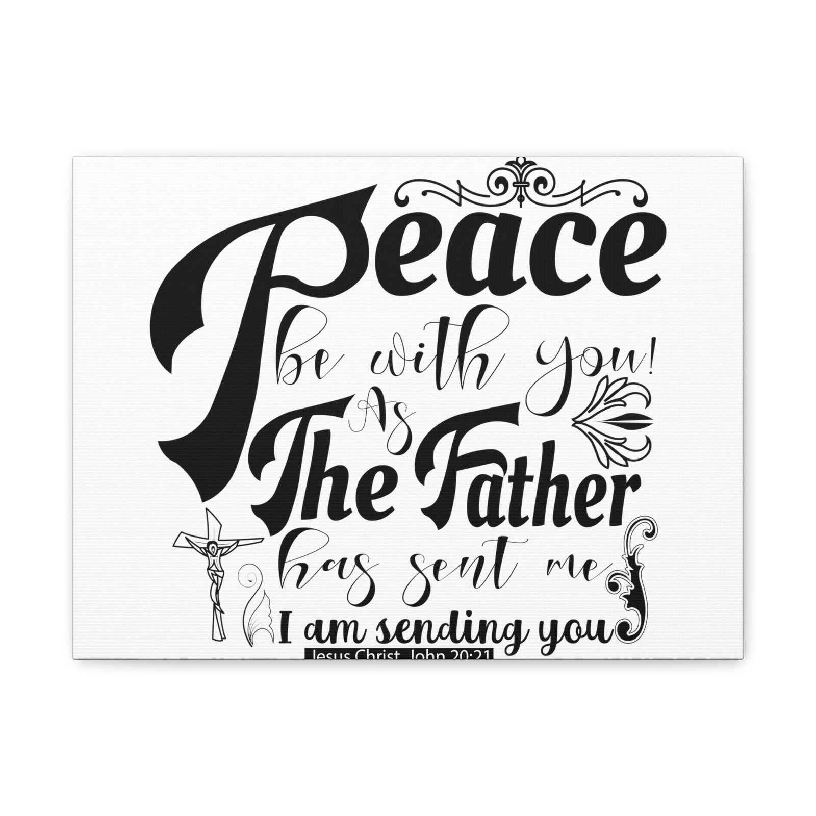 Scripture Walls Peace Be With John 20:21 Christian Wall Art Print Ready to Hang Unframed-Express Your Love Gifts