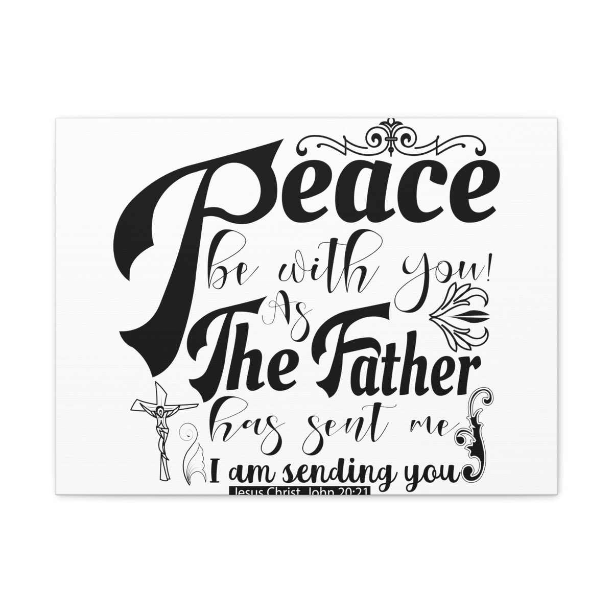 Scripture Walls Peace Be With John 20:21 Christian Wall Art Print Ready to Hang Unframed-Express Your Love Gifts