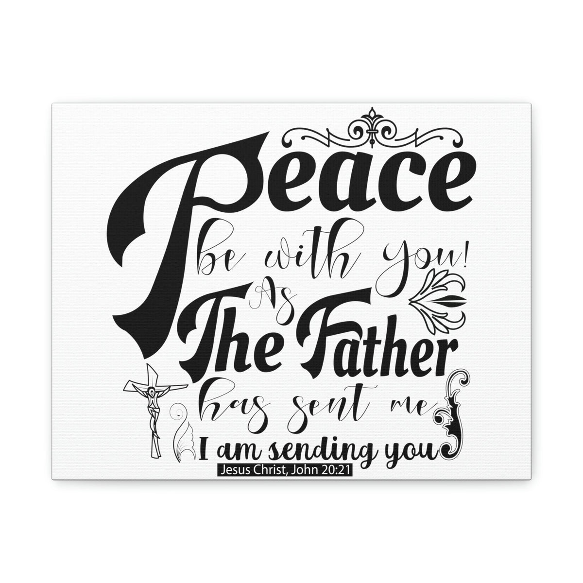 Scripture Walls Peace Be With John 20:21 Christian Wall Art Print Ready to Hang Unframed-Express Your Love Gifts