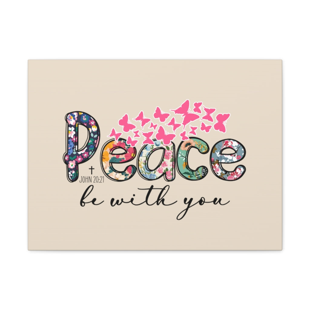 Scripture Walls Peace Be With You John 20:21 Butterfly Bible Verse Canvas Christian Wall Art Ready to Hang Unframed-Express Your Love Gifts